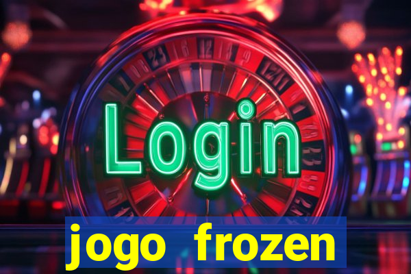 jogo frozen problema em dobro